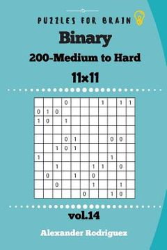portada Puzzles for Brain - Binary 200 Medium to Hard 11x11 vol. 14 (in English)