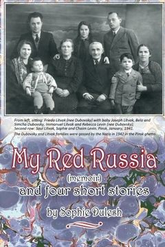 portada My Red Russia (a memoir) and Four Short Stories