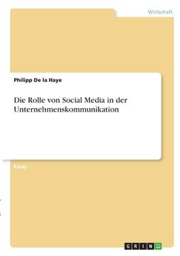 portada Die Rolle von Social Media in der Unternehmenskommunikation (in German)