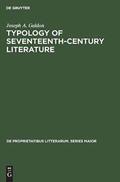 portada Typology of Seventeenth-Century Literature (de Proprietatibus Litterarum. Series Maior) (en Inglés)