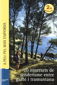 portada A peu pel Baix Empordà (segona edició) (in Catalá)