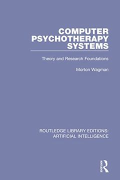 portada Computer Psychotherapy Systems (Routledge Library Editions: Artificial Intelligence) (in English)