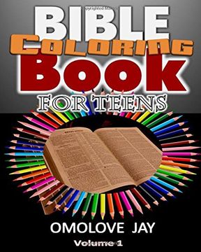 portada Bible Coloring Book For Teens: The Selected Bible Quote Coloring Book Based On The Diary Of A Neglected BIBLE With Bible Word Search On The 66 Books ... 1.0! (Bible Quote Coloring Book Series) (en Inglés)