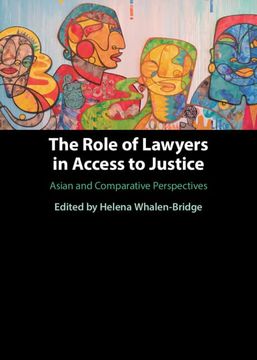 portada The Role of Lawyers in Access to Justice: Asian and Comparative Perspectives