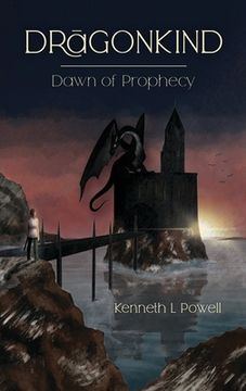 portada Dawn Of Prophecy: An Epic Fantasy Adventure (en Inglés)
