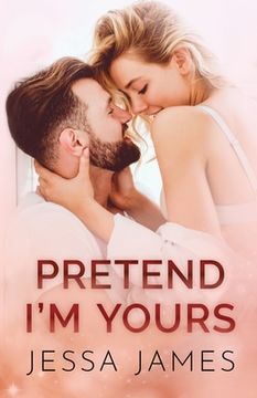 portada Pretend I'm Yours: Large Print (in English)