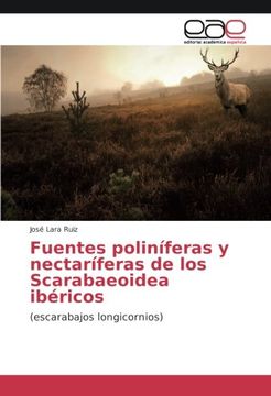 portada Fuentes poliníferas y nectaríferas de los Scarabaeoidea ibéricos: (escarabajos longicornios)