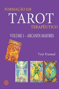 portada Formação em Tarot Terapêutico - Volume 1 - Arcanos Maiores 