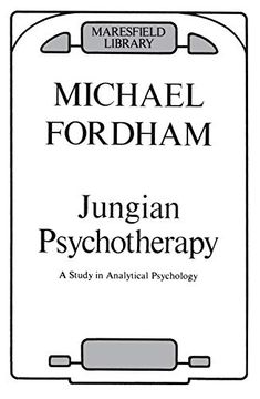 portada Jungian Psychotherapy: A Study in Analytical Psychology (Maresfield Library) (en Inglés)