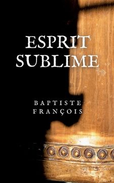 portada Esprit Sublime: Empreintes sobres (en Francés)