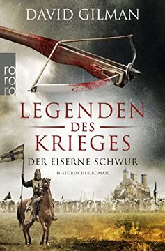 portada Legenden des Krieges: Der Eiserne Schwur (Thomas Blackstone, Band 6) (en Alemán)