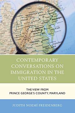 portada Contemporary Conversations on Immigration in the United States (Anthropology of Well-Being: Individual, Community, Society) 