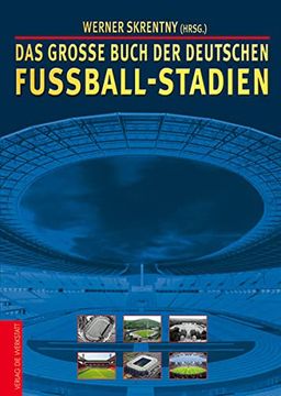 portada Das Große Buch der Deutschen Fußball-Stadien (en Alemán)