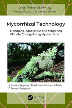 portada Mycorrhizal Technology: Managing Plant Stress and Mitigating Climate Change Using Mycorrhizae (en Inglés)