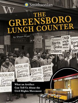 portada The Greensboro Lunch Counter: What an Artifact Can Tell Us about the Civil Rights Movement