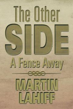 portada The Other Side: A Fence Away (en Inglés)