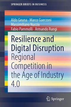 portada Resilience and Digital Disruption: Regional Competition in the Age of Industry 4.0 (en Inglés)