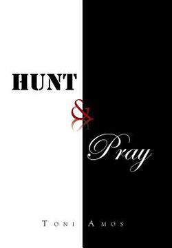 portada Hunt & Pray (in English)