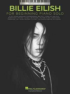portada Billie Eilish - Beginning Piano Solo: Beginning Piano Solo Songbook With Lyrics (en Inglés)