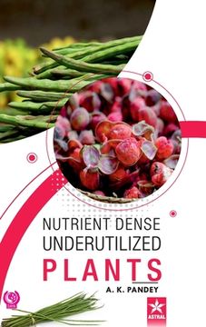 portada Nutrient Dense Underutilized Plants (en Inglés)