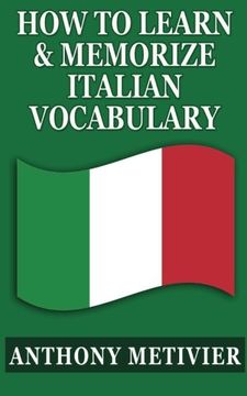 portada How to Learn & Memorize Italian Vocabulary. Using a Memory Palace Specifically Designed for the Italian Language 