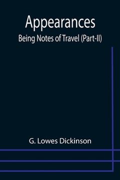 portada Appearances: Being Notes of Travel (Part-II) (en Inglés)