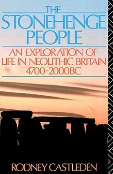 portada the stonehenge people: an exploration of life in neolithic britain 4700-2000 bc