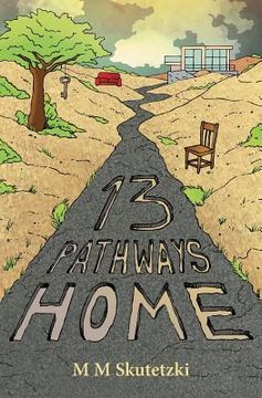 portada 13 Pathways Home (en Inglés)