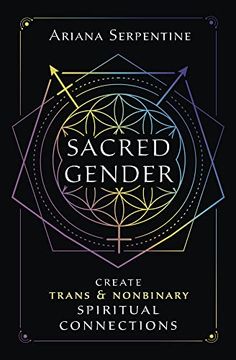 portada Sacred Gender: Create Trans and Nonbinary Spiritual Connections (en Inglés)