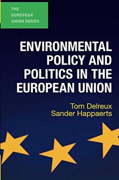 portada Environmental Policy and Politics in the European Union (The European Union Series) (en Inglés)