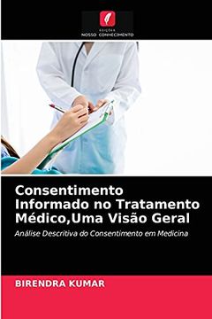 portada Consentimento Informado no Tratamento Médico,Uma Visão Geral: Análise Descritiva do Consentimento em Medicina (en Portugués)