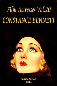 portada Film Actresses Vol.20 CONSTANCE BENNETT: Part 1 (en Inglés)