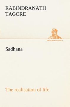 portada sadhana: the realisation of life (en Inglés)