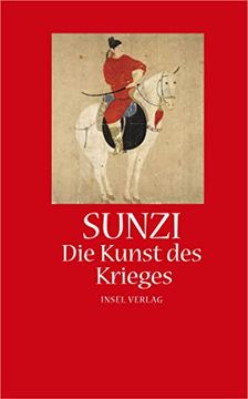 portada Die Kunst des Krieges aus dem Chinesischen Übertragen und mit Einem Nachwort Versehen von Volker Klopsch (in German)