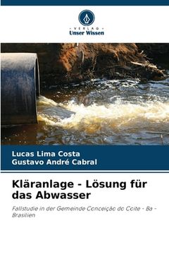 portada Kläranlage - Lösung für das Abwasser (in German)