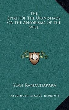 portada the spirit of the upanishads or the aphorisms of the wise