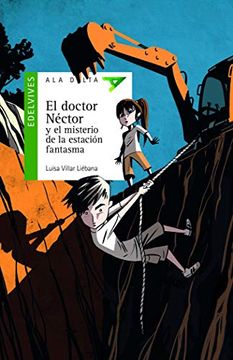 portada El Doctor Néctor y el Misterio de la Estación Fantasma