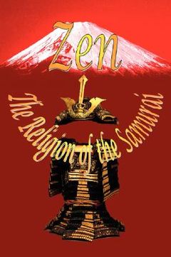 portada zen - the religion of the samurai (en Inglés)