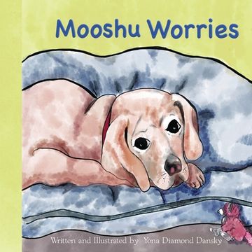 portada Mooshu Worries (en Inglés)