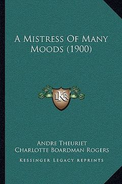 portada a mistress of many moods (1900) (en Inglés)