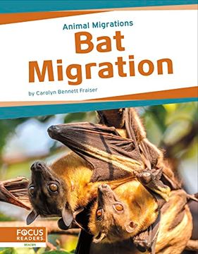 portada Bat Migration (Animal Migrations) (en Inglés)
