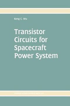 portada Transistor Circuits for Spacecraft Power System (en Inglés)