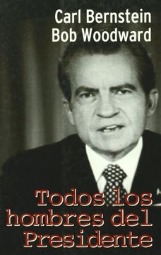 Todos los hombres del presidente (Actualidad (inedita))