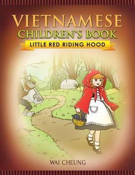 portada Vietnamese Children's Book: Little Red Riding Hood (in English)