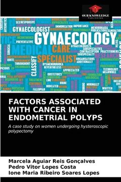 portada Factors Associated with Cancer in Endometrial Polyps (in English)
