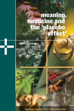 portada Meaning, Medicine and the 'placebo Effect' Hardback (Cambridge Studies in Medical Anthropology) (in English)