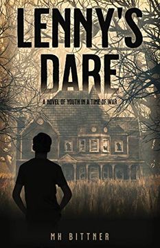 portada Lenny's Dare: A Novel of Youth in a Time of war (in English)