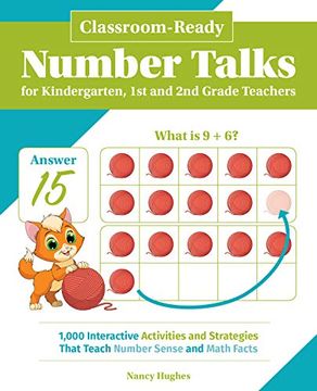 portada Classroom-Ready Number Talks for Kindergarten, First and Second Grade Teachers: 1000 Interactive Activities and Strategies That Teach Number Sense and Math Facts (en Inglés)
