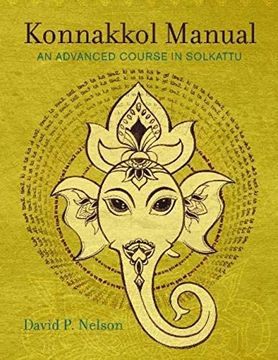 portada Konnakkol Manual: An Advanced Course in Solkattu (in English)