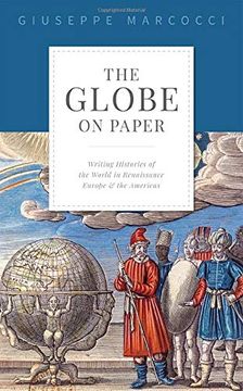 portada The Globe on Paper: Writing Histories of the World in Renaissance Europe and the Americas (en Inglés)